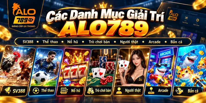Bốn danh mục trò chơi trên ALO789
